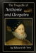 The Tragedie of Anthonie and Cleopatra by Edward de Vere