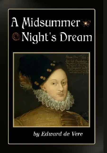 A Midsummer Night's Dream by Edward de Vere