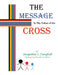 The Message In The Colors of The Cross by Jacqueline L. Campbell