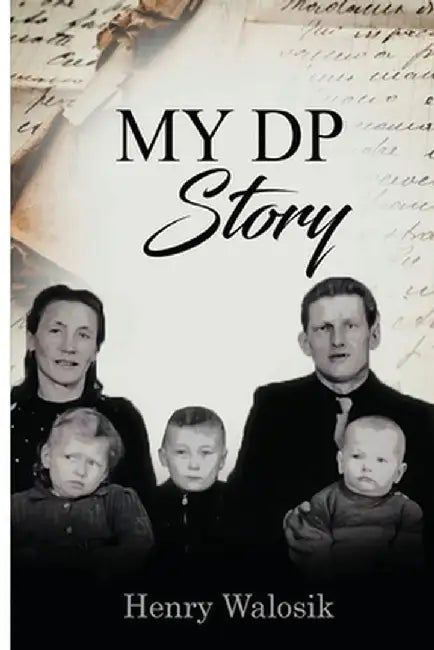 My DP Story by Henry Walosik
