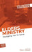 Elders Ministry Volunteer Handbook by Inc Outreach