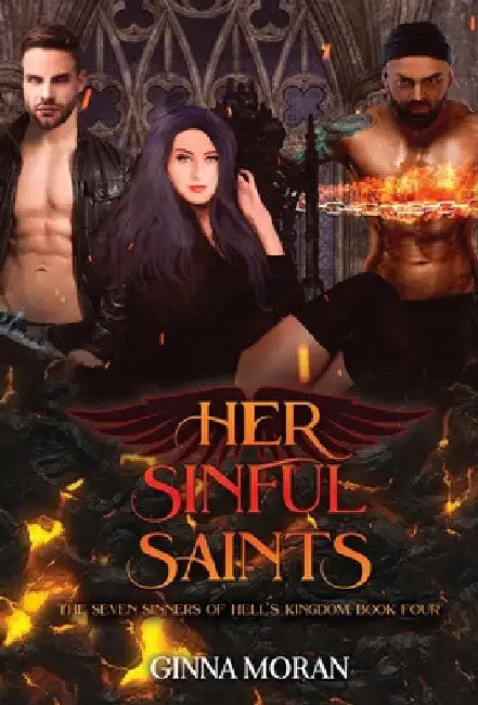 Her Sinful Saints by Ginna Moran