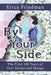 By Your Side: The First 100 Years of Yuri Anime and Manga by Erica Friedman