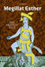 Megillat Esther: The Graphic Tale (New Edition) by Jt Waldman
