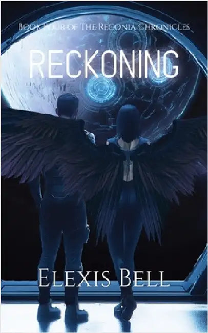 Reckoning by Bell, Elexis