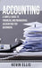 Accounting: A Simple Guide to Financial and Managerial Accounting for Beginners by Kevin Ellis