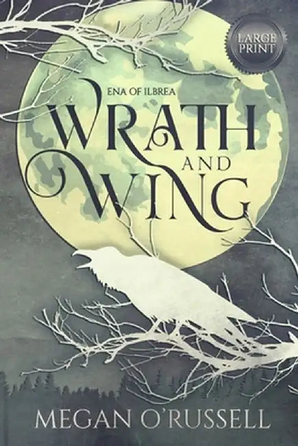 Wrath and Wing by Megan O'Russell