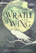 Wrath and Wing by Megan O'Russell