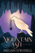 Mountain and Ash by Megan O'Russell