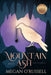 Mountain and Ash by Megan O'Russell