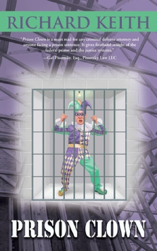 Prison Clown by Richard Keith