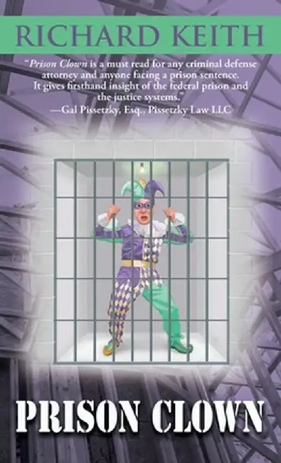 Prison Clown by Richard Keith