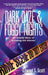 Dark Daze & Foggy Nights: An Untold Story of Breaking the Silence by Edward S. Scott