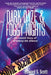 Dark Daze & Foggy Nights: An Untold Story of Breaking the Silence by Scott, Edward S.