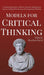 Models for Critical Thinking: A Fundamental Guide to Effective Decision Making, Deep Analysis, Intelligent Reasoning, and Independent Thinking by Albert Rutherford