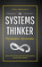 Systems Thinking and Chaos: Simple Scientific Analysis on How Chaos and Unpredictability Shape Our by Albert, Rutherford