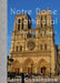 Notre Dame Cathedral: Our Lady of Paris by Laine Cunningham, Angel Leya