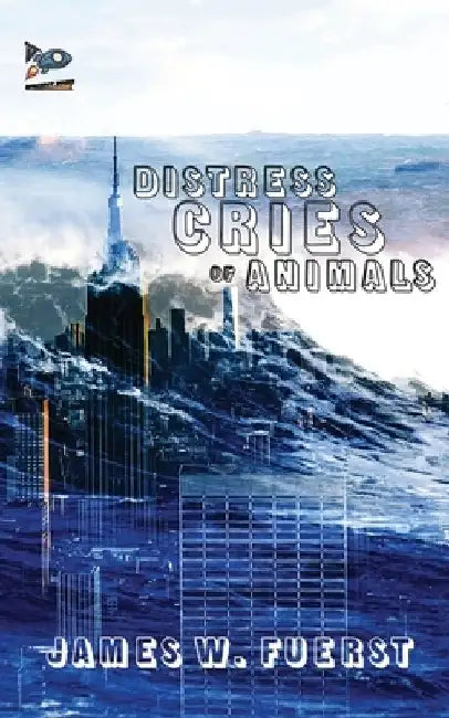 Distress Cries of Animals by James W. Fuerst