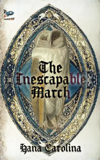 The Inescapable March by Hana Carolina