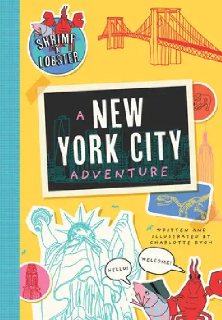 Shrimp 'n Lobster: A New York City Adventure by Charlotte Rygh