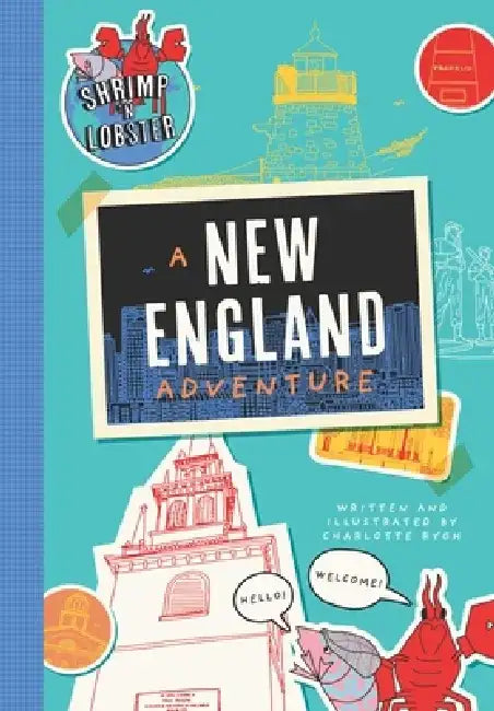 Shrimp 'n Lobster: A New England Adventure by Charlotte Rygh