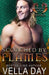 Scorched By Flames: Hot Paranormal Dragon Shifter Romance by Vella Day