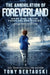 The Annihilation of Foreverland (Large Print Edition): A Science Fiction Thriller by Tony Bertauski