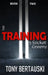 The Training of Socket Greeny: A Science Fiction Saga by Tony Bertauski