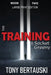 The Training of Socket Greeny (Large Print Edition): A Science Fiction Saga by Tony Bertauski
