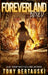 Foreverland Boxed: A Science Fiction Thriller by Tony Bertauski