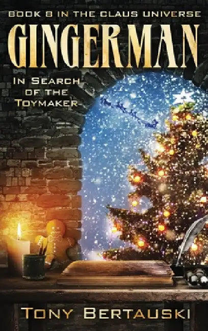 Gingerman: In Search of the Toymaker (Science Fiction Adventure) by Tony Bertauski