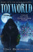 ToyWorld: Home of the Christmas Thief (Science Fiction Adventure) by Tony Bertauski