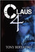 Claus Boxed (Vol. 4): A Science Fiction Holiday Adventure by Bertauski, Tony
