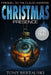 Christmas Presence: Prequel to the Claus Universe (Large Print Edition) by Tony Bertauski