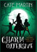 Charm Offensive: A Witches Three Cozy Mystery by Cate Martin