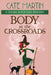 Body at the Crossroads: A Viking Witch Cozy Mystery by Cate Martin