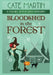 Bloodshed in the Forest: A Viking Witch Cozy Mystery by Cate Martin