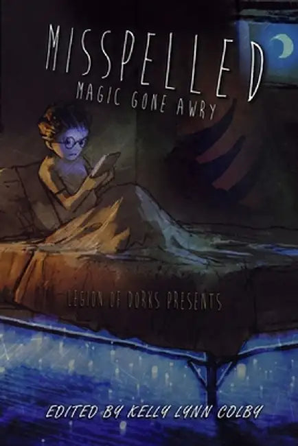 Misplaced - Magic Gone Awry by Kelly Lynn Colby