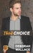 Third Choice by Deborah Wallace