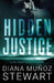 Hidden Justice by Diana Muñoz Stewart