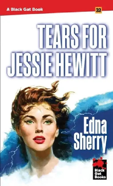 Tears for Jessie Hewitt by Edna Sherry