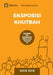 Eksposisi Khutbah (Expositional Preaching): How We Speak God's Word Today by David R. Helm