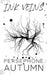 Ink Veins by Persephone Autumn