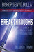 Breakthroughs by Senyo Bulla