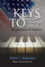 Keys to the White House by Robert Boguslaw