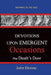 DEVOTIONS UPON EMERGENT OCCASIONS - Together with DEATH'S DUEL by John Donne