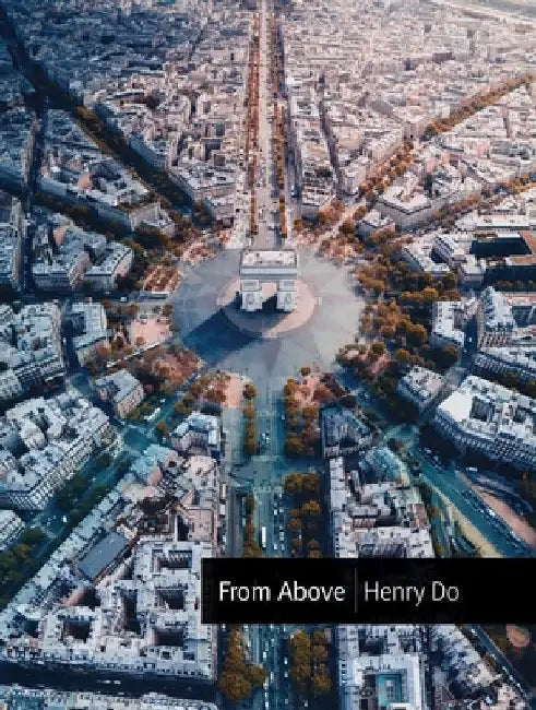 From Above by Henry Do