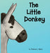 The Little Donkey by Shannon L. Mokry, Shannon L. Mokry