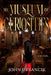The Museum of Curiosities by John Urbancik