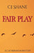 Fair Play: Cat Miranda Mystery #2 by C. J. Shane